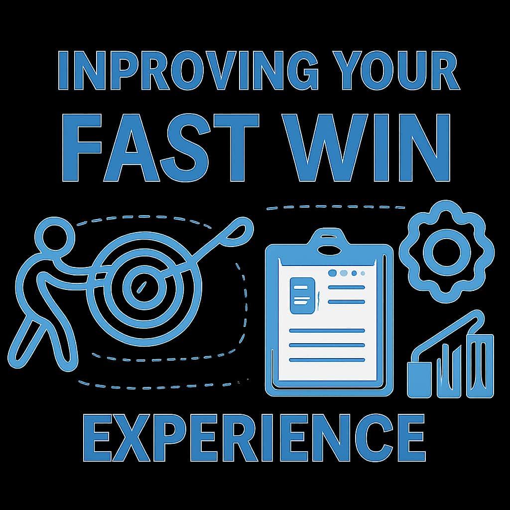 An educational illustration depicting concepts related to enhancing the Fast Win user experience.